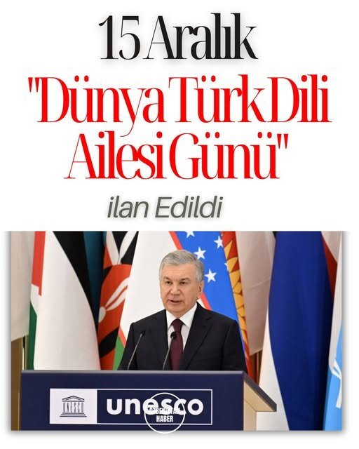 "Dünya Türk Dili Ailesi Günü" ilan edildi